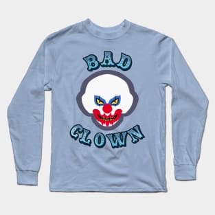 Bad Clown 2 Long Sleeve T-Shirt